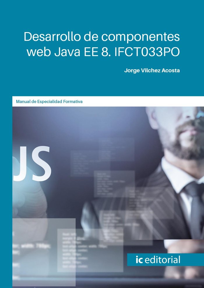 Kniha Desarrollo de componentes web Java EE 5. IFCT033PO VILCHEZ ACOSTA