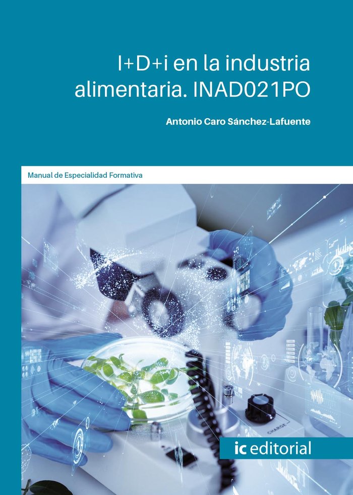 Könyv I D i en la industria alimentaria. INAD021PO CARO SANCHEZ-LAFUENTE