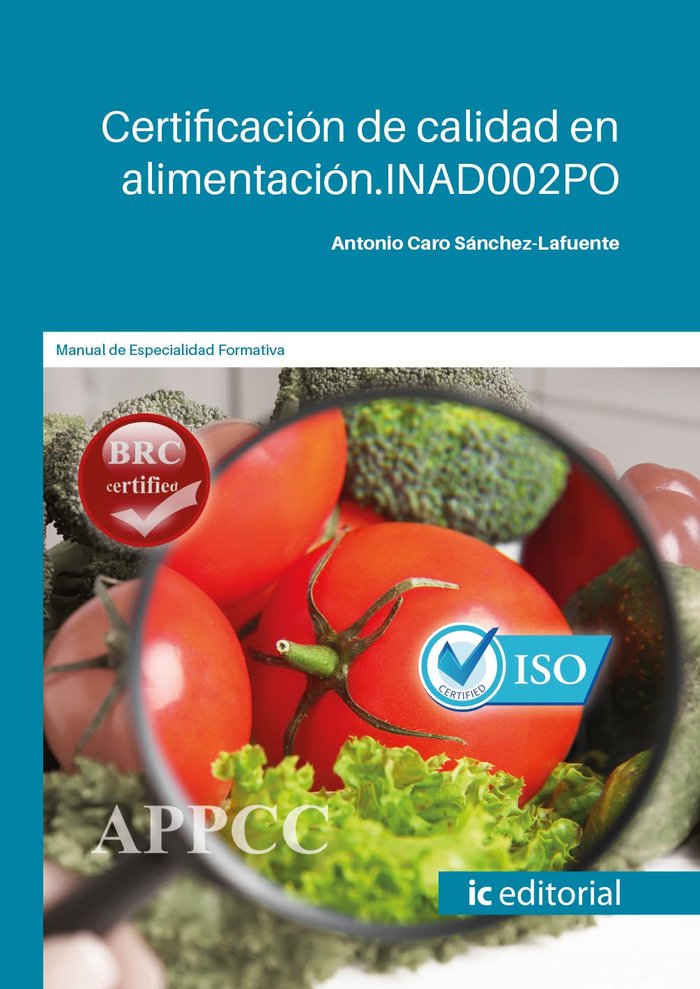 Könyv CERTIFICACION DE CALIDAD EN ALIMENTACION INAD002PO CARO SANCHEZ-LAFUENTE