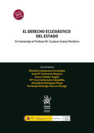 Kniha EL DERECHO ECLESIASTICO DEL ESTADO EN HOMENAJE AL PROFESOR LLAMAZARES CALZADILLA