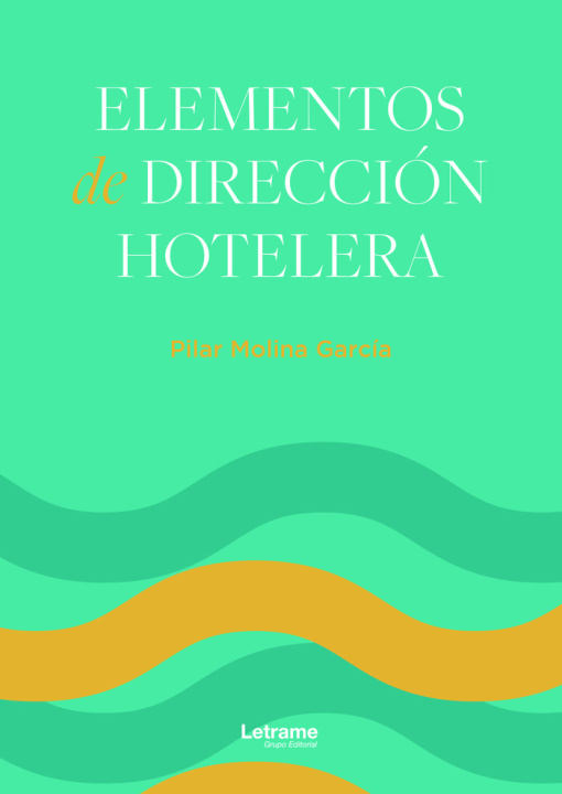 Книга Elementos de dirección hotelera Molina García