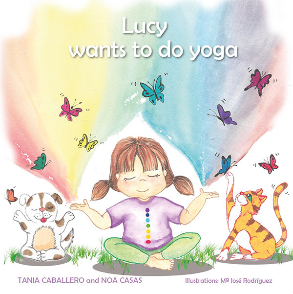 Kniha LUCY WANTS TO DO YOGA CABALLERO LOZANO