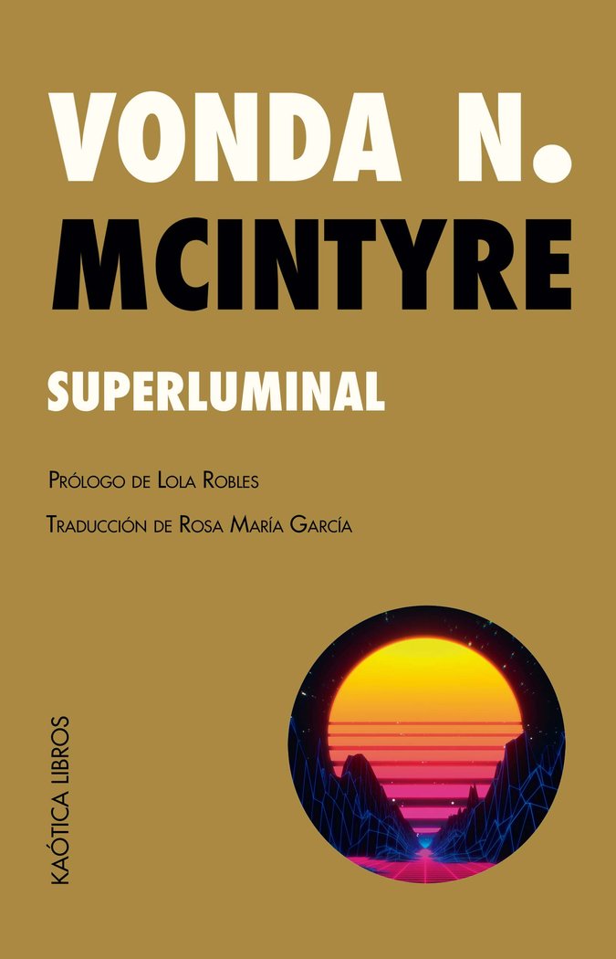 Livro SUPERLUMINAL McIntyre