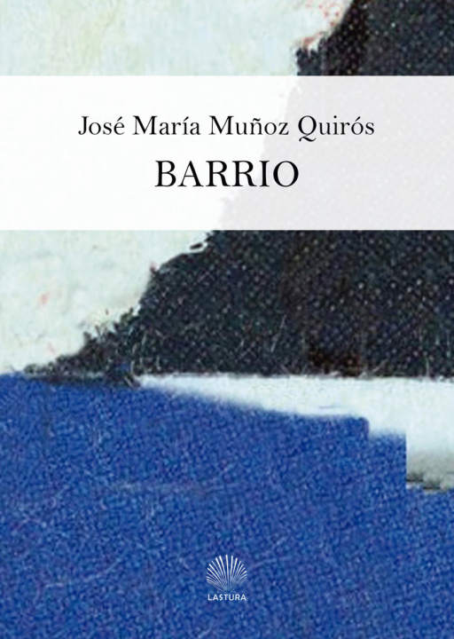 Kniha Barrio Muñoz Quirós