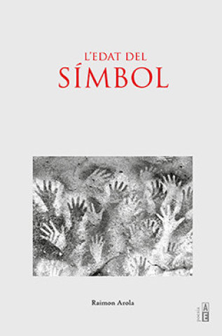 Carte L'EDAT DEL SIMBOL AROLA