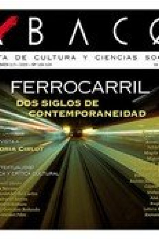 Книга REVISTA ABACO Nº 108-109 - FERROCARRIL: DOS SIGLOS DE CONTEMPORANEIDAD 