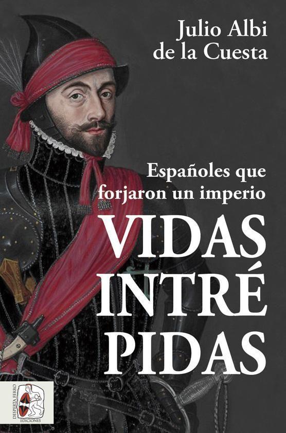 Book VIDAS INTREPIDAS ALBI DE LA CUESTA