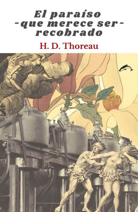 Libro EL PARAISO UQUE MERECE SERU RECOBRADO THOREAU