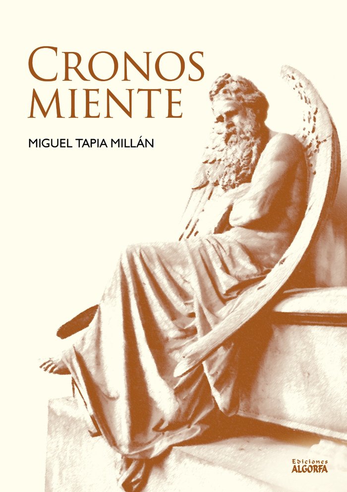 Knjiga CRONOS MIENTE Tapia Millán