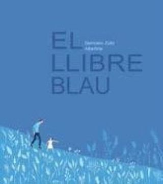 Knjiga EL LLIBRE BLAU ZULLO