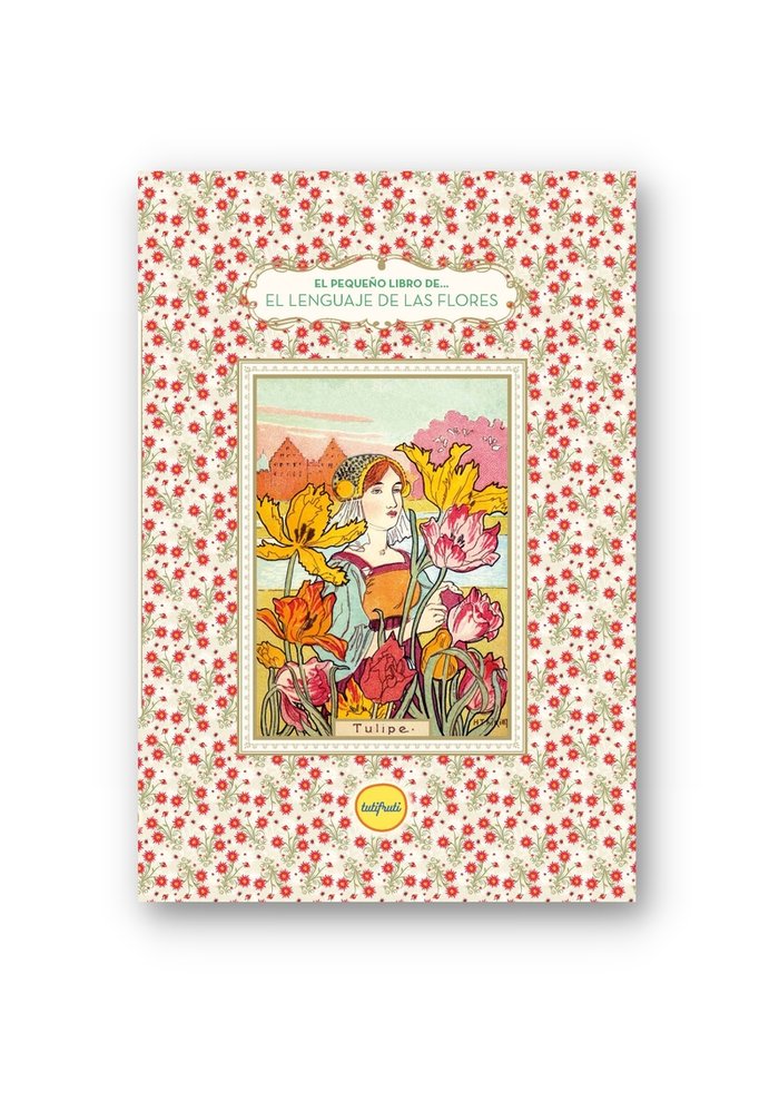 Buch EL LENGUAJE DE LAS FLORES CHAHINE