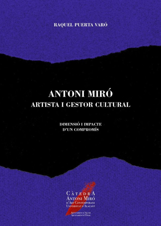 Kniha ANTONI MIRO ARTISTA I GESTOR CULTURAL PUERTA VARO