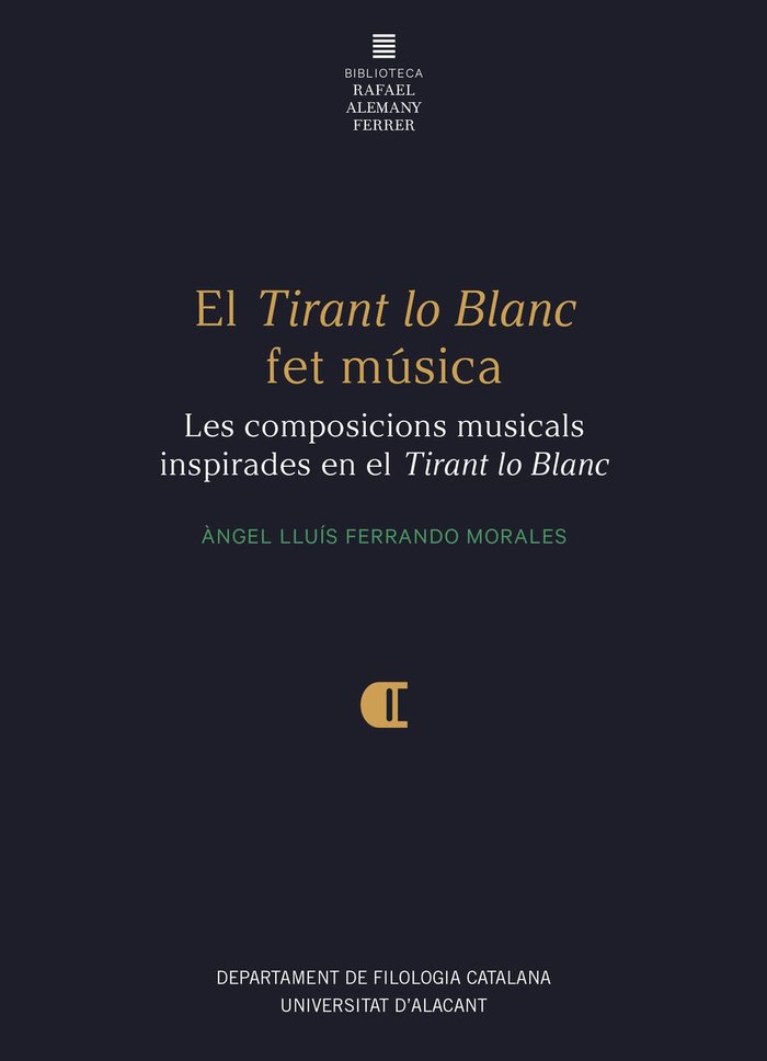Knjiga EL TIRANT LO BLANC FET MUSICA FERRANDO MORALES