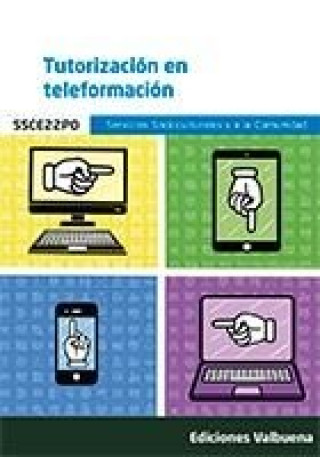 Книга TUTORIZACION EN TELEFORMACION ( SERVICIOS SOCIOCULTURALES Y A LA COMUNIDAD) 
