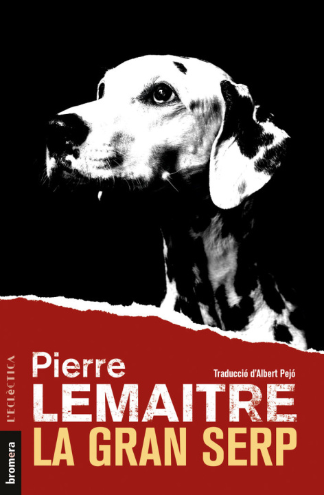 Knjiga LA GRAN SERP PIERRE LEMAITRE