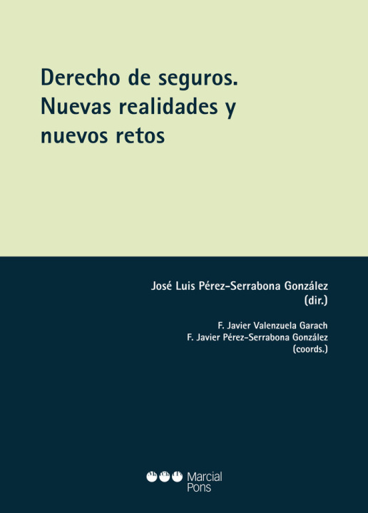 Könyv DERECHO DE SEGUROS. PEREZ-SERRABONA GONZALEZ