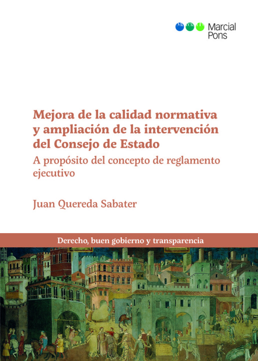 Kniha MEJORA DE LA CALIDAD NORMATIVA Y AMPLIACION DE LA INTERVENCI QUEREDA SABATER