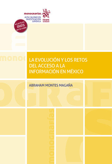 Buch LA EVOLUCION Y LOS RETOS DEL ACCESO A LA INFORMACION EN MEXI MONTES MAGAÑA