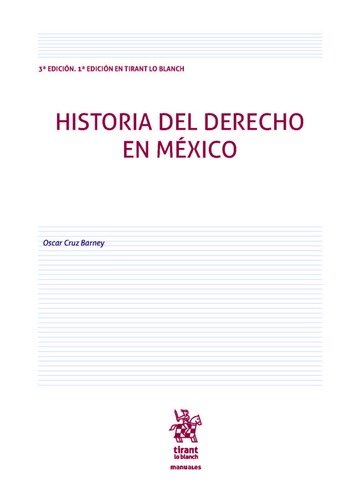 Carte HISTORIA DEL DERECHO EN MEXICO CRUZ BARNEY