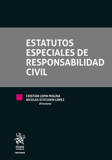 Kniha Estatutos especiales de Responsabilidad Civil LEPIN MOLINA