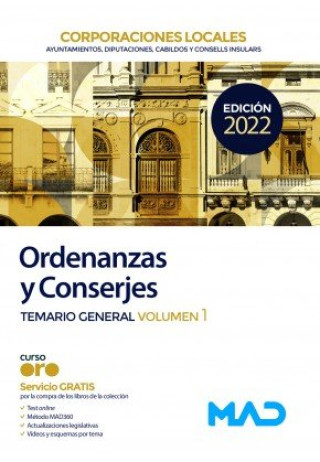 Book Ordenanzas y Conserjes de Corporaciones Locales. Temario general volumen 1 7 EDITORES