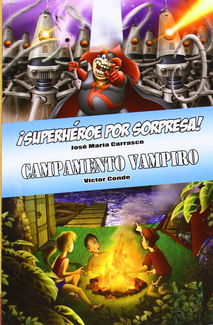 Kniha Ómnibus ¡Superhéroe por sorpresa! / Campamento Vampiro Carrasco