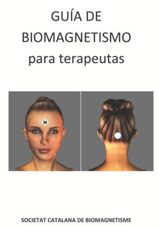 Kniha Guia de Biomagnetismo para terapeutas .