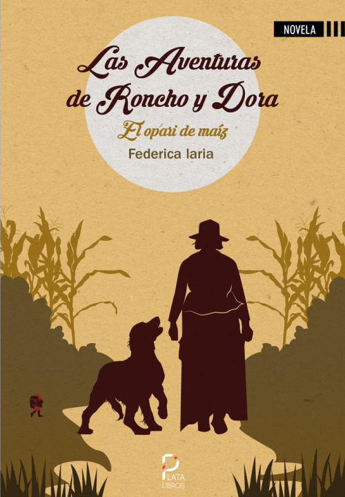 Kniha LAS AVENTURAS DE RONCHO Y DORA Laria