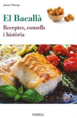 Carte El Bacalla. Receptes, consells i historia FABREGA