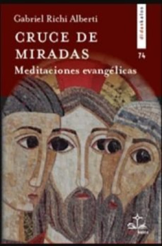 Book CRUCE DE MIRADAS RICHI ALBERTI