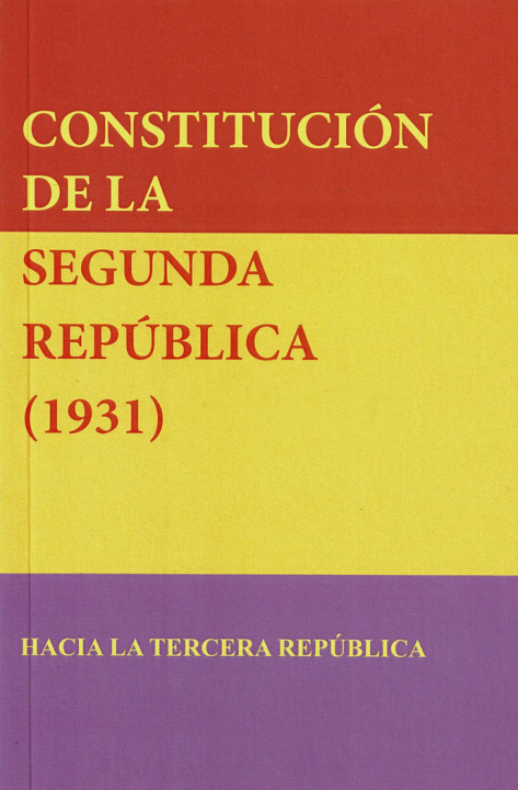 Kniha Constitución de la Segunda República Autores Varios