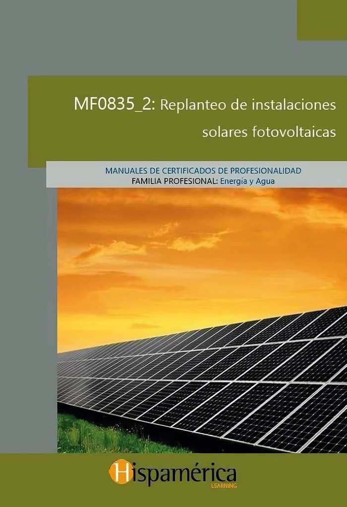 Könyv MF0835_2 Replanteo de instalaciones solares fotovoltaicas S.A. DE C.V.