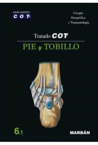 Libro TRATADO COT 6.1 PIE Y TOBILLO 
