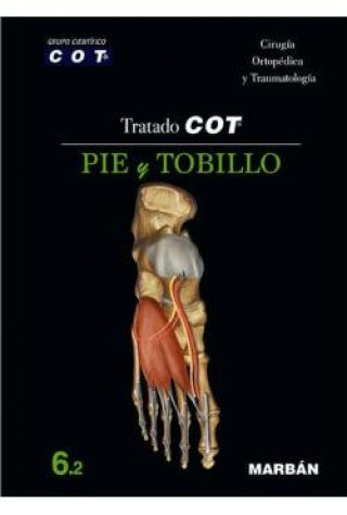 Knjiga TRATADO COT 6.2 PIE Y TOBILLO 