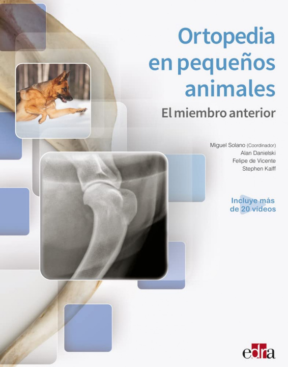 Kniha ORTOPEDIA N PEQUEÑOS ANIMALES EL MIEMBRO ANTERIOR SOLANO NICOLAS