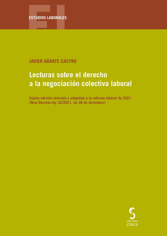 Könyv Lecturas sobre el derecho a la negociación colectiva laboral Gárate Castro