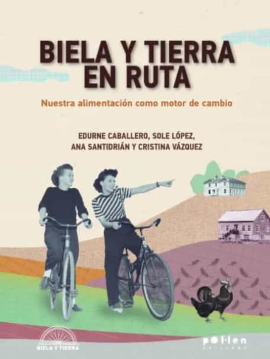 Könyv BIELA Y TIERRA EN RUTA CABALLERO ZALDIBAR