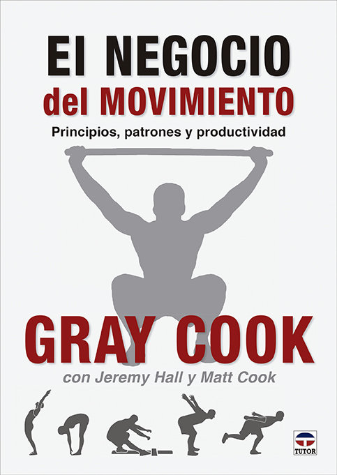 Kniha EL NEGOCIO DEL MOVIMIENTO GRAY COOK