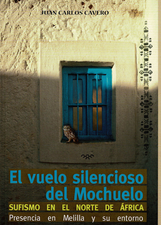 Könyv El silencioso vuelo del mochuelo Cavero López