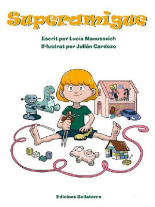 Knjiga SUPERAMIGUI LUCIA MANUSOVICH