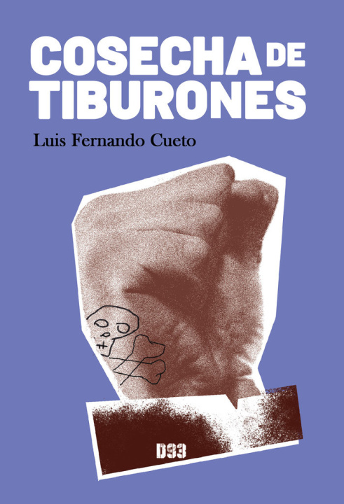 Knjiga Cosecha de tiburones Cueto