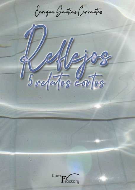 Knjiga Reflejos SANTIAS CERVANTES