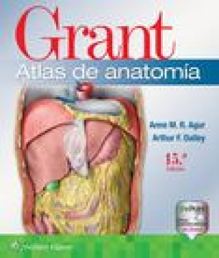 Kniha GRANT ATLAS DE ANATOMIA 15ª ED AGUR