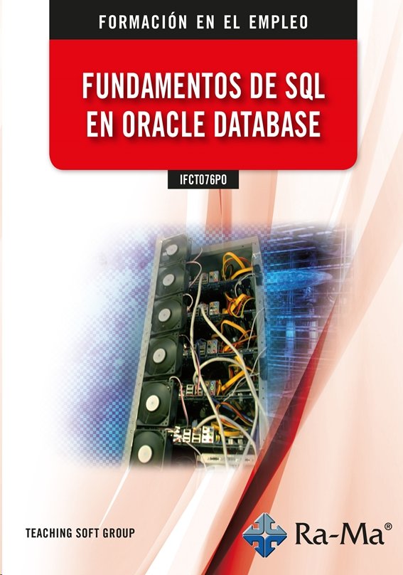 Könyv IFCT076PO Fundamentos De SQL en Oracle Database TEACHING SOFT GROUP