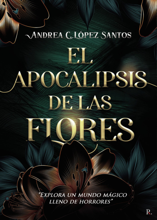 Knjiga El apocalipsis de las flores López Santos