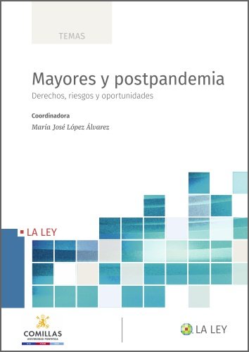 Buch MAYORES Y POSTPANDEMIA: DERECHOS, RIESGOS Y OPORTUNIDADES 