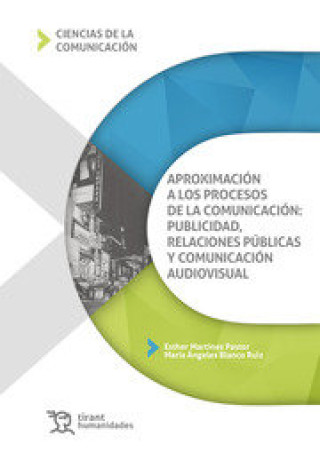 Carte APROXIMACION A LOS PROCESOS DE LA COMUNICACION: PUBLICIDAD, MARTINEZ PASTOR