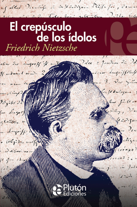 Kniha EL CREPUSCULO DE LOS IDOLOS Nietzsche