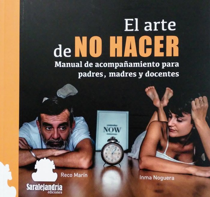 Knjiga EL ARTE DE NO HACER INMA NOGUERA / RECO MARÍN