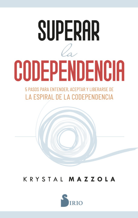 Knjiga SUPERAR LA CODEPENDENCIA MAZZOLA